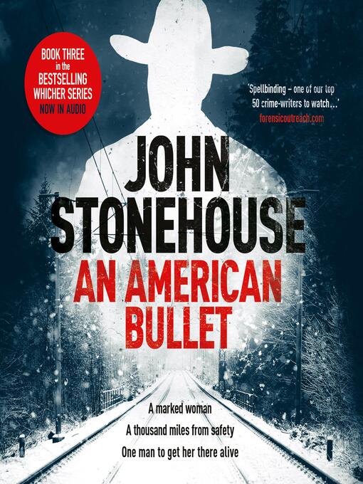 Title details for An American Bullet by John Stonehouse - Available